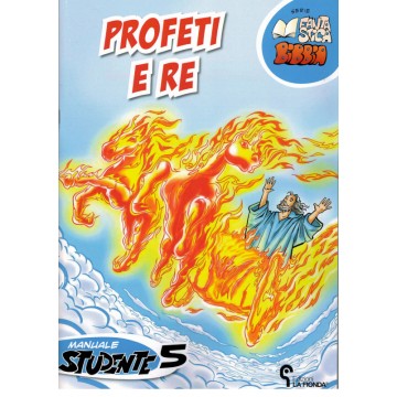 5- Profeti e re - Quinto manuale studente