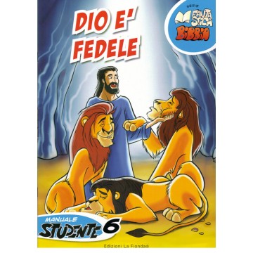 6- Dio è fedele - Sesto manuale studente