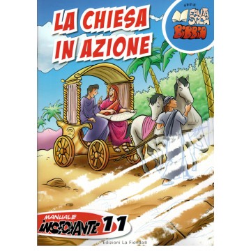 11- La chiesa in azione - Undicesimo manuale insegnante