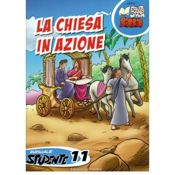 11- La chiesa in azione - Undicesimo manuale studente