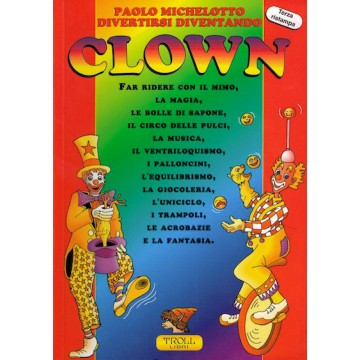 Divertirsi diventando clown