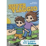 Super viaggio tra le pagine della Bibbia